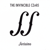 The Invincible Czars: Fortissimo