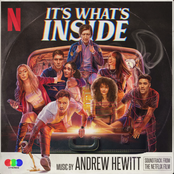 It's What's Inside (Soundtrack from the Netflix Film)