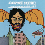 Agoraphobic Nosebleed & The Endless Blockade - Split 7"