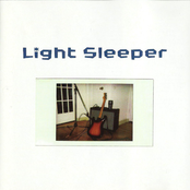 Light Sleeper
