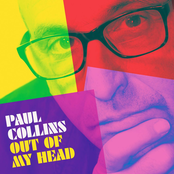 Paul Collins: Out Of My Head