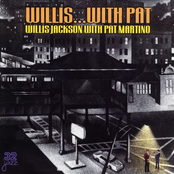 The Breeze And I by Willis Jackson & Pat Martino