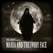 Maria and the Ivory Face