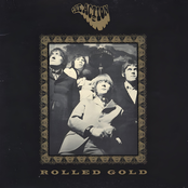 The Action: Rolled Gold