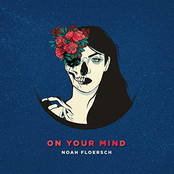 Noah Floersch: On Your Mind