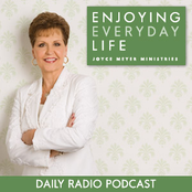 Joyce Meyer Radio Podcast