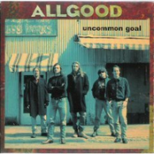 Allgood: Uncommon Goal