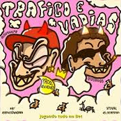 Tráfico & Vadias