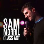 Sam Morril: Class Act