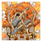 Like The Kaiser EP