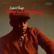 Things Have Got To Change by Archie Shepp