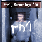 Early Recordings '06