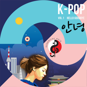 K-Pop Hello Goodbye Volume 1 Songs