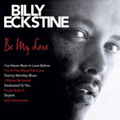 I Want To Talk About You by Billy Eckstine