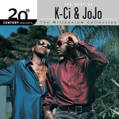 K-Ci and JoJo: The Best Of K-Ci & JoJo 20th Century Masters The Millennium Collection