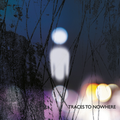 Traces To Nowhere