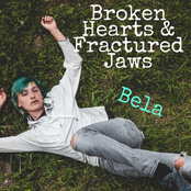 Bela Delgado: Broken Hearts & Fractured Jaws