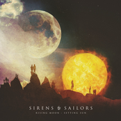 Sirens and Sailors: Rising Moon: Setting Sun