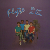 We Are The Rain by Flyte
