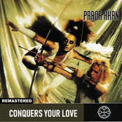 Praga Khan: Conquers Your Love (Remastered)