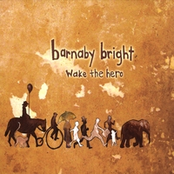 Barnaby Bright: Wake the Hero