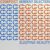 Compost Ambient Selection - Sleeping Beauty