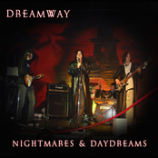 Nightmares and Daydreams