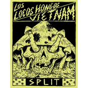 Split Los Locos Hongos/Vietnam
