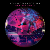Italoconnection: Remixes Vol. 2