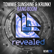 Tommie Sunshine: BANG BOOM