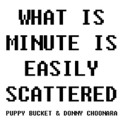 'What Is Minute Is Easily Scattered' Demo