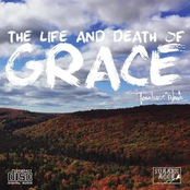 The Life And Death Of Grace