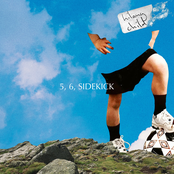 5, 6, Sidekick