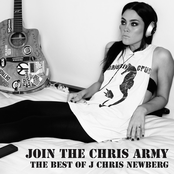 J Chris Newberg: Join The Chris Army: The Best of J Chris Newberg