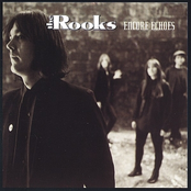 The Rooks: Encore Echoes