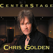Chris Golden: CenterStage