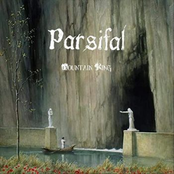 Parsifal: Mountain King