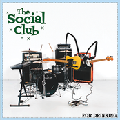 The Social Club: For Drinking