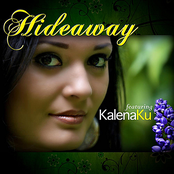 Hideaway (feat. Kalena Ku)