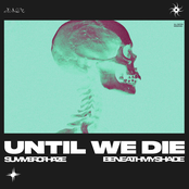Until We Die
