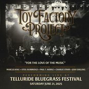 Toy Factory Project: 6/21/2025, Telluride Bluegrass Festival, Telluride, CO
