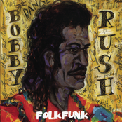 Bobby Rush: Folkfunk