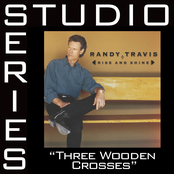Three Wooden Crosses [Studio Series Performance Track] Album Picture