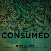 Jesus Culture: Consumed