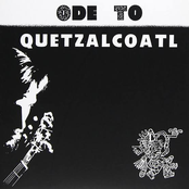 Ode To Quetzalcoatl