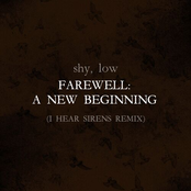 Farewell: A New Beginning (I Hear Sirens Remix)