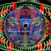 Jedi Smurf / Blah Blah Machine