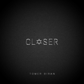 Closer