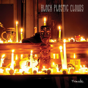 Black Plastic Clouds: Memento