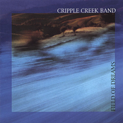 Cripple Creek Band: Field of Dreams